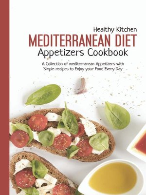 cover image of Mediterranean Diet Appetizer Cookbook